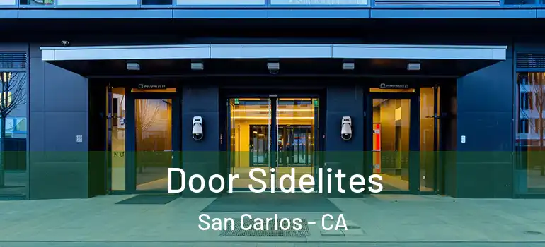  Door Sidelites San Carlos - CA